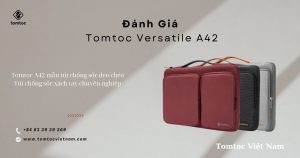 Đánh Giá Tomtoc Versatile A42